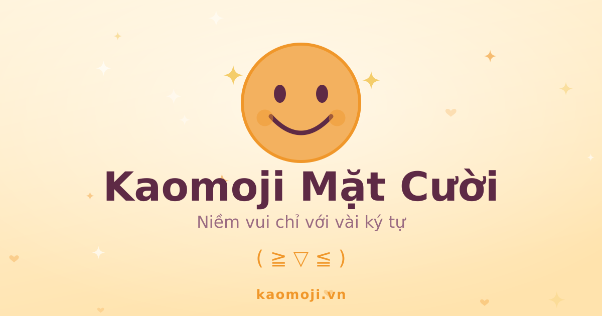 Kaomoji Mặt Cười